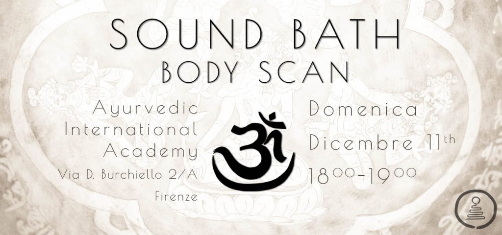 Sound Bath Body Scan • AIA Firenze